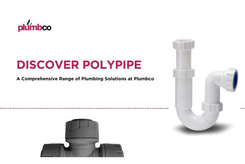 Discover Polypipe: A Comprehensive Range of Plumbing Solutions at Plumbco